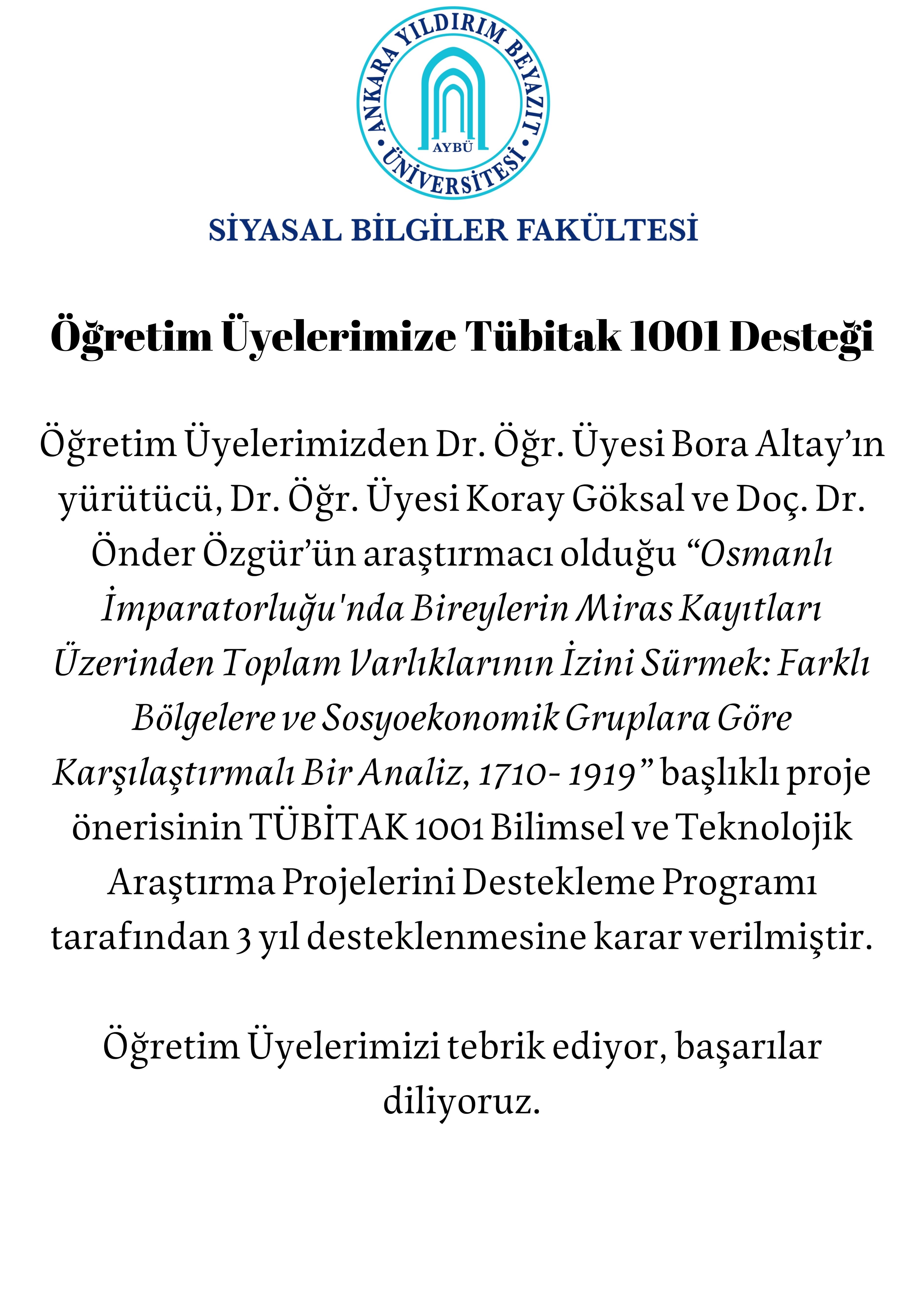 TÜBİTAK 1001 Support to Our Faculty’s Members