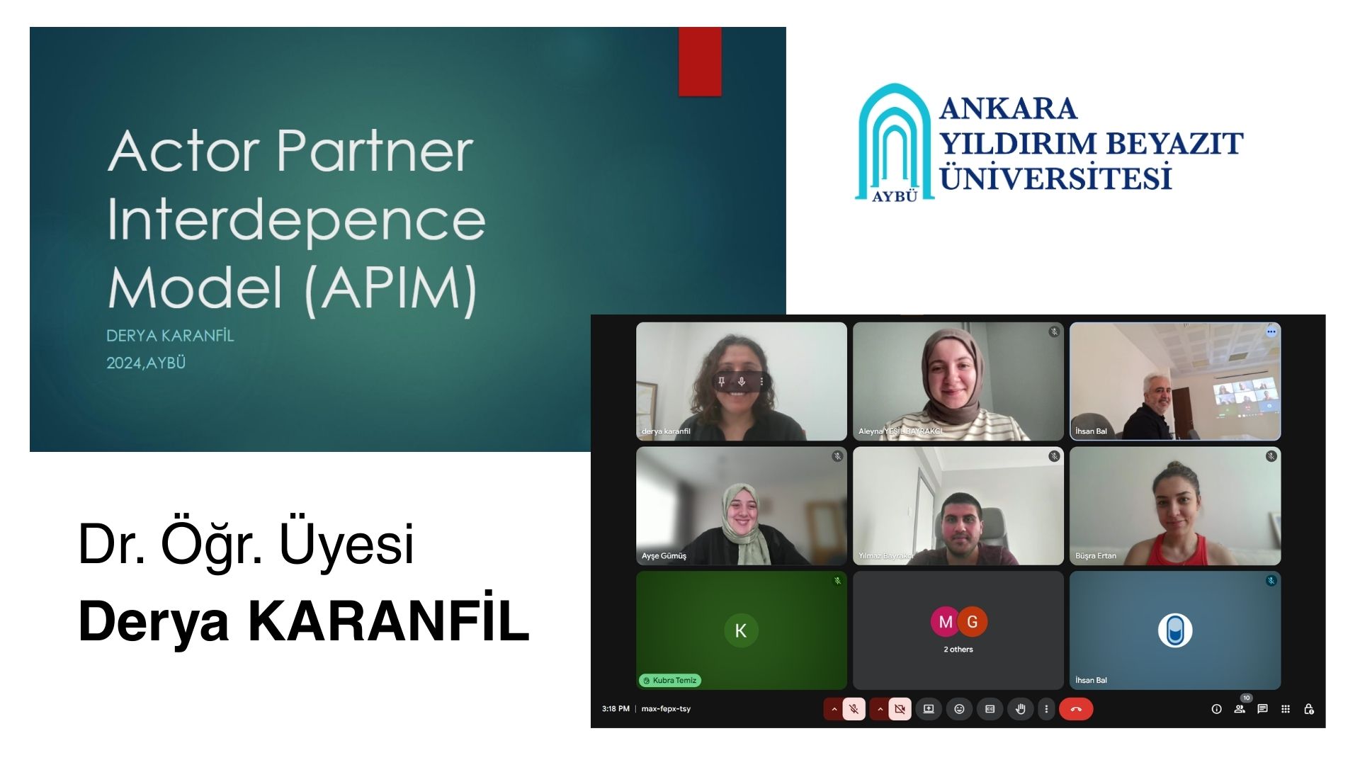APIM Presentation by Assistant Professor Derya KARANFİL