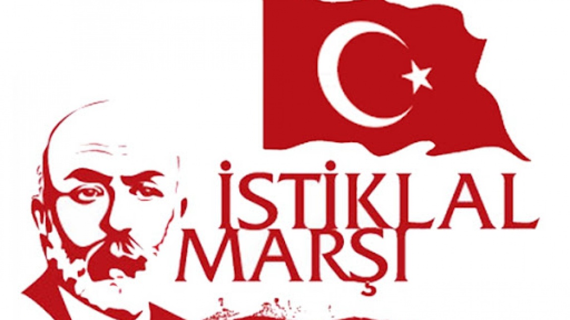 Acceptance of the National Anthem and Mehmet Akif Ersoy Memorial Day Event Were Held