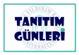 Üniversitemiz 2019 Tanıtım Günleri Hakkında Bilgilendirme