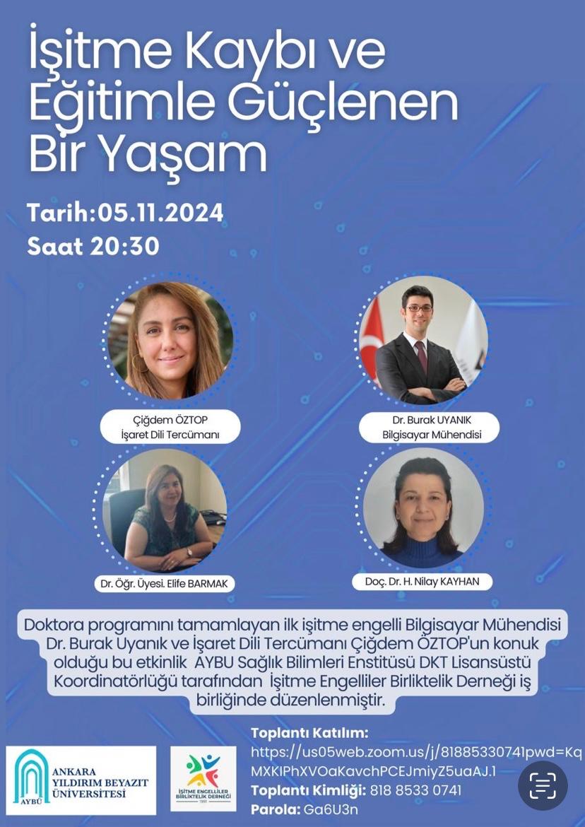 ''İşitme Kaybı ve Eğitimle Güçlenen Bir Yaşam '' Etkinliği Hk.